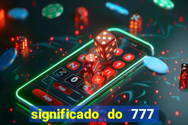 significado do 777 no crime